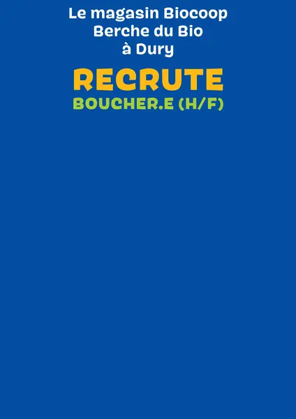 Recrutement Boucher.e (H/F) Recrutement Boucher.e (H/F)